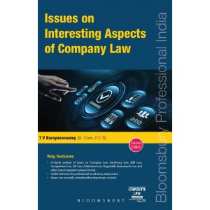 Bloomsbury's Issues on Interesting Aspects of Company Law by T. V.  Narayanaswamy
